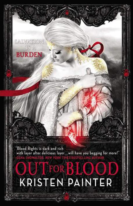 Out for Blood by Kristen Painter