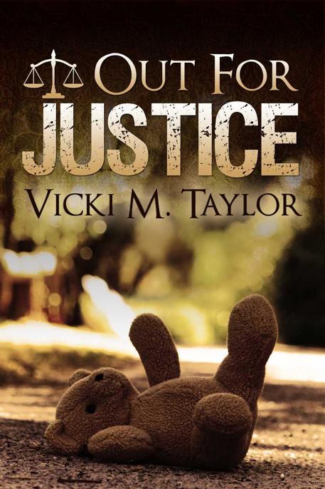 Out For Justice by Taylor, Vicki