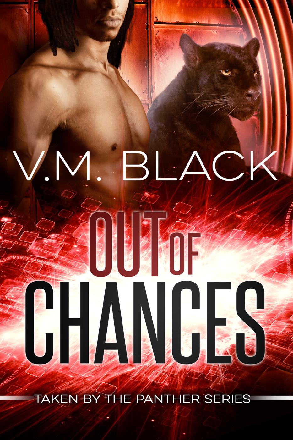 Out of Chances (Taken by the Panther, #2) by V. M. Black