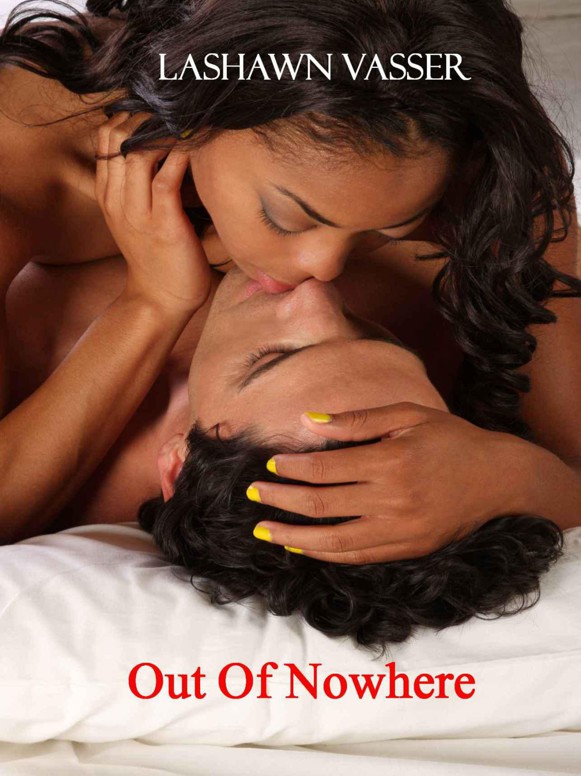 Out of Nowhere by LaShawn Vasser