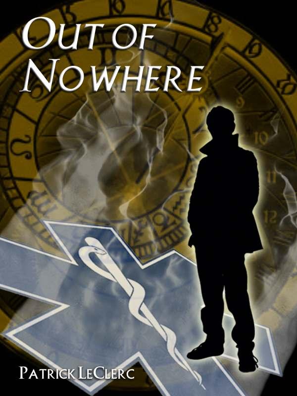 Out of Nowhere (The Immortal Vagabond Healer Book 1) by LeClerc, Patrick