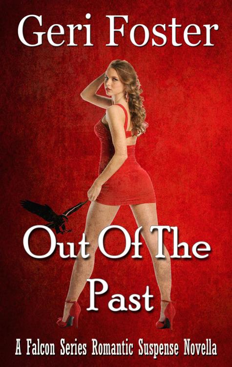 Out Of The Past by Geri Foster