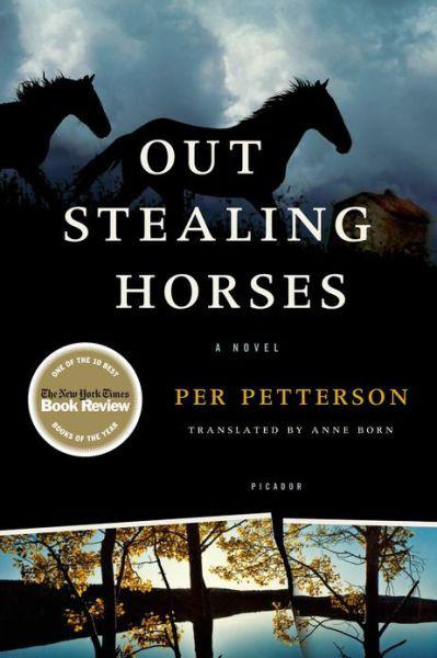 Out Stealing Horses by Per Petterson