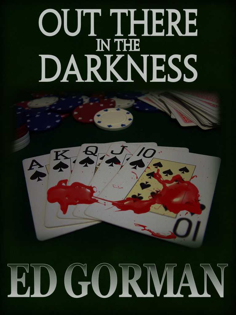 Out There in the Darkness by Ed Gorman