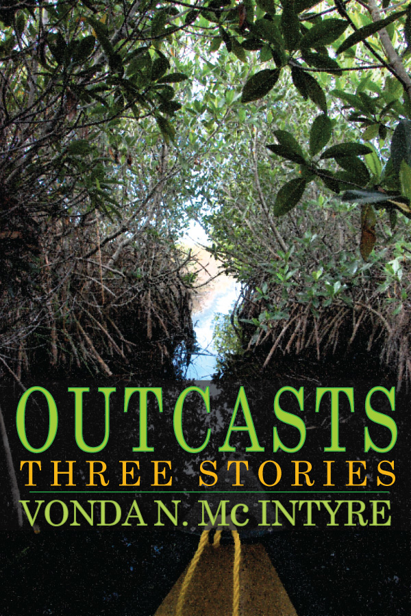 Outcasts by Vonda N. McIntyre