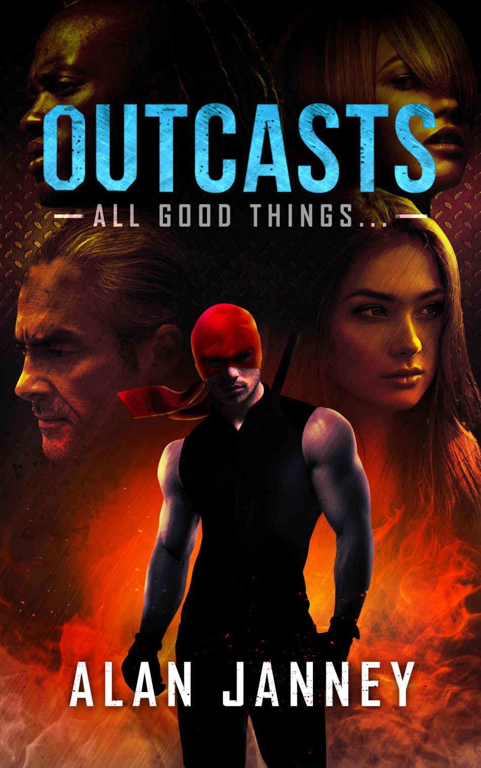 Outcasts by Alan Janney