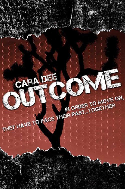 Outcome (Aftermath #2) by Cara Dee