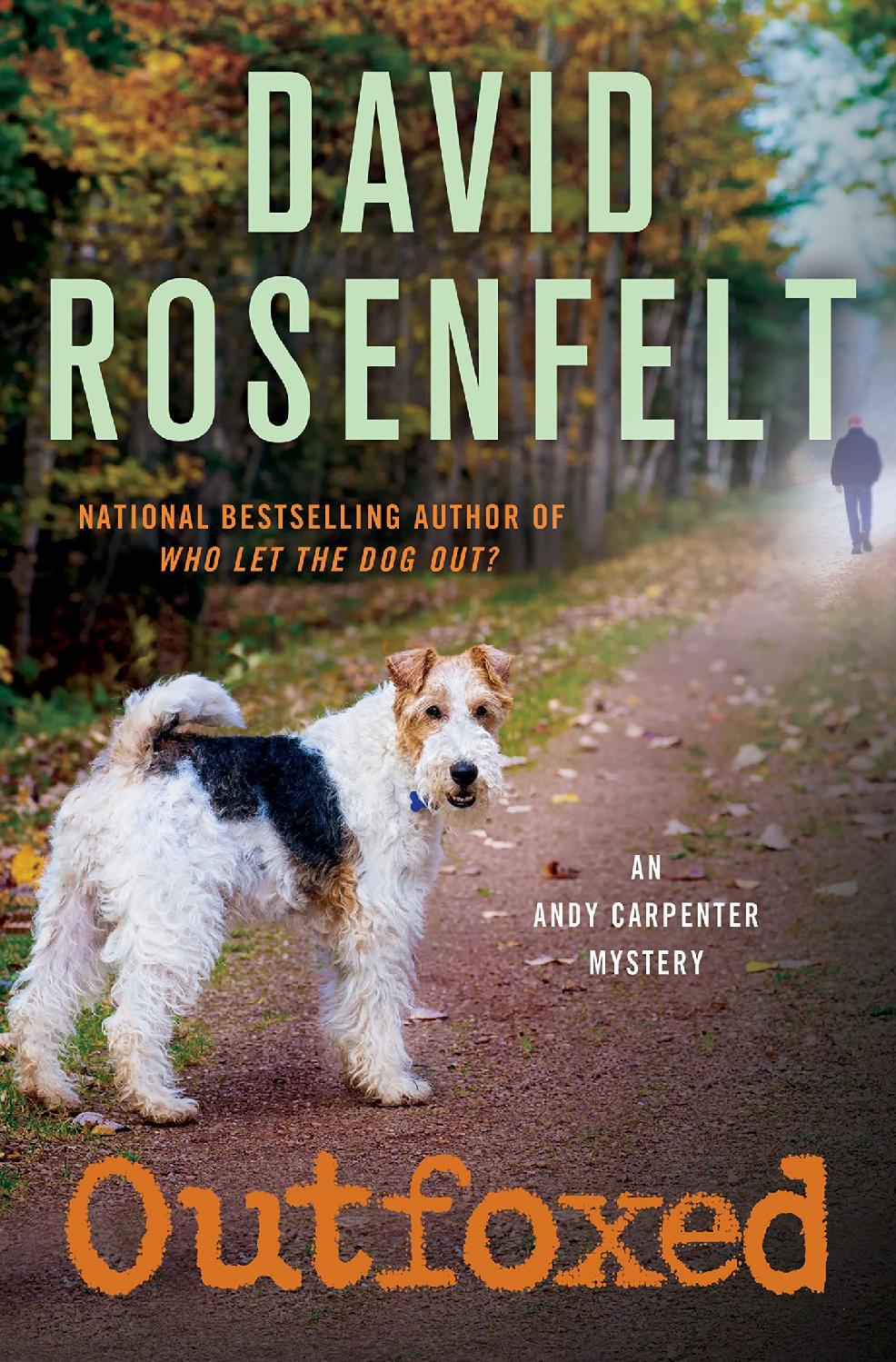 Outfoxed: An Andy Carpenter Mystery by David Rosenfelt