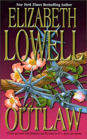 Outlaw by Lowell, Elizabeth