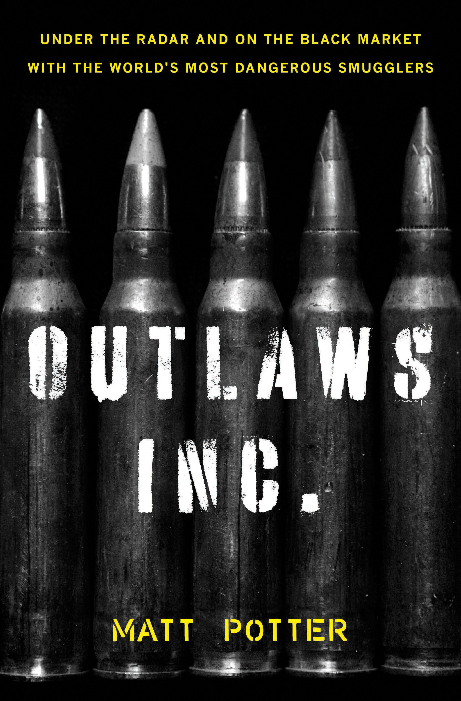 Outlaws Inc. by Matt Potter