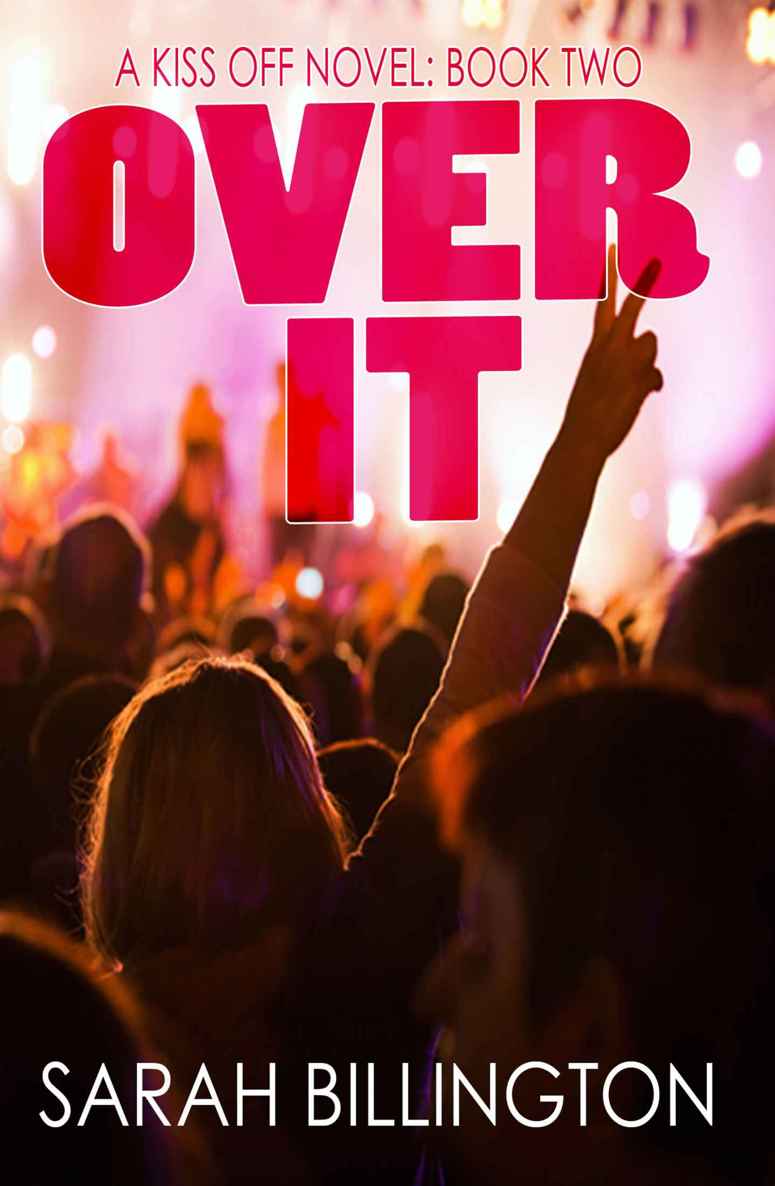 Over It (The Kiss Off #2)