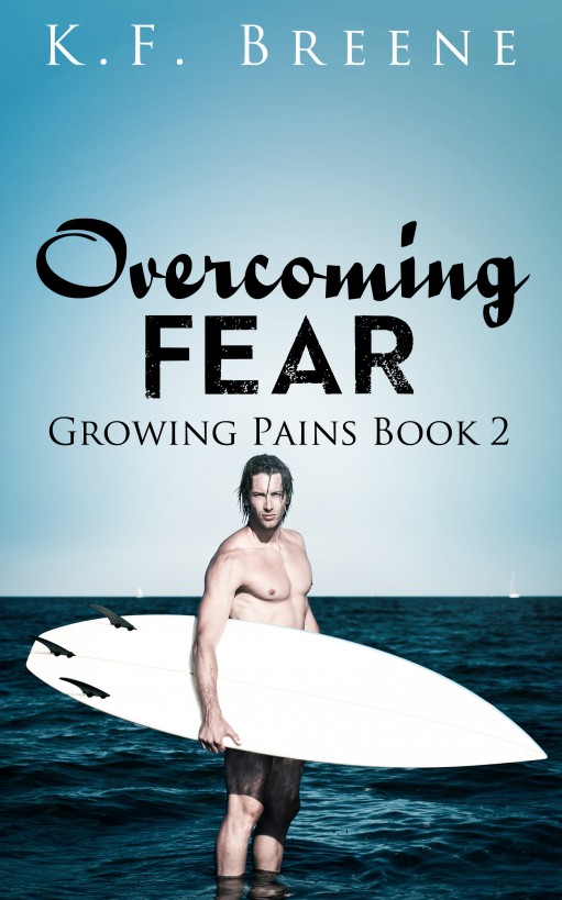 Overcoming Fear (Growing Pains #2) by K.F. Breene