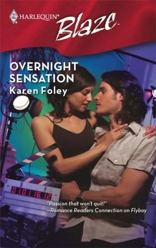 Overnight Sensation (1999) by Karen Foley