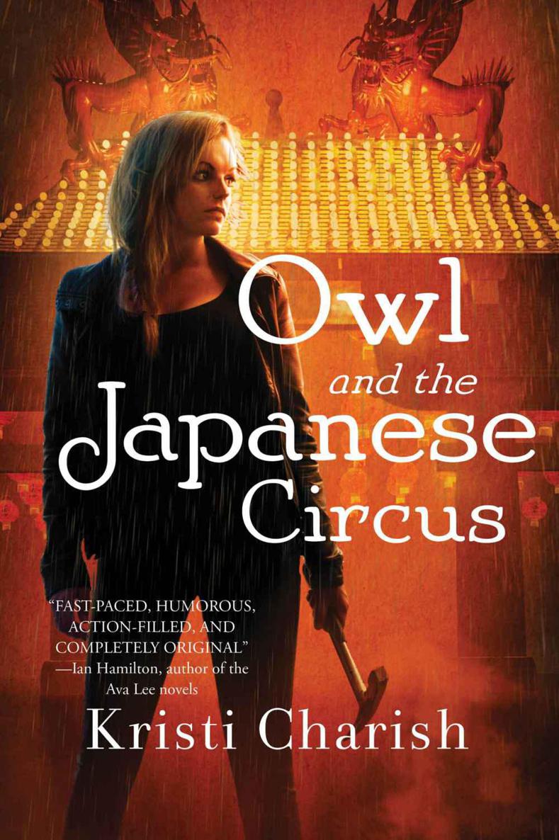 Owl and the Japanese Circus by Kristi Charish