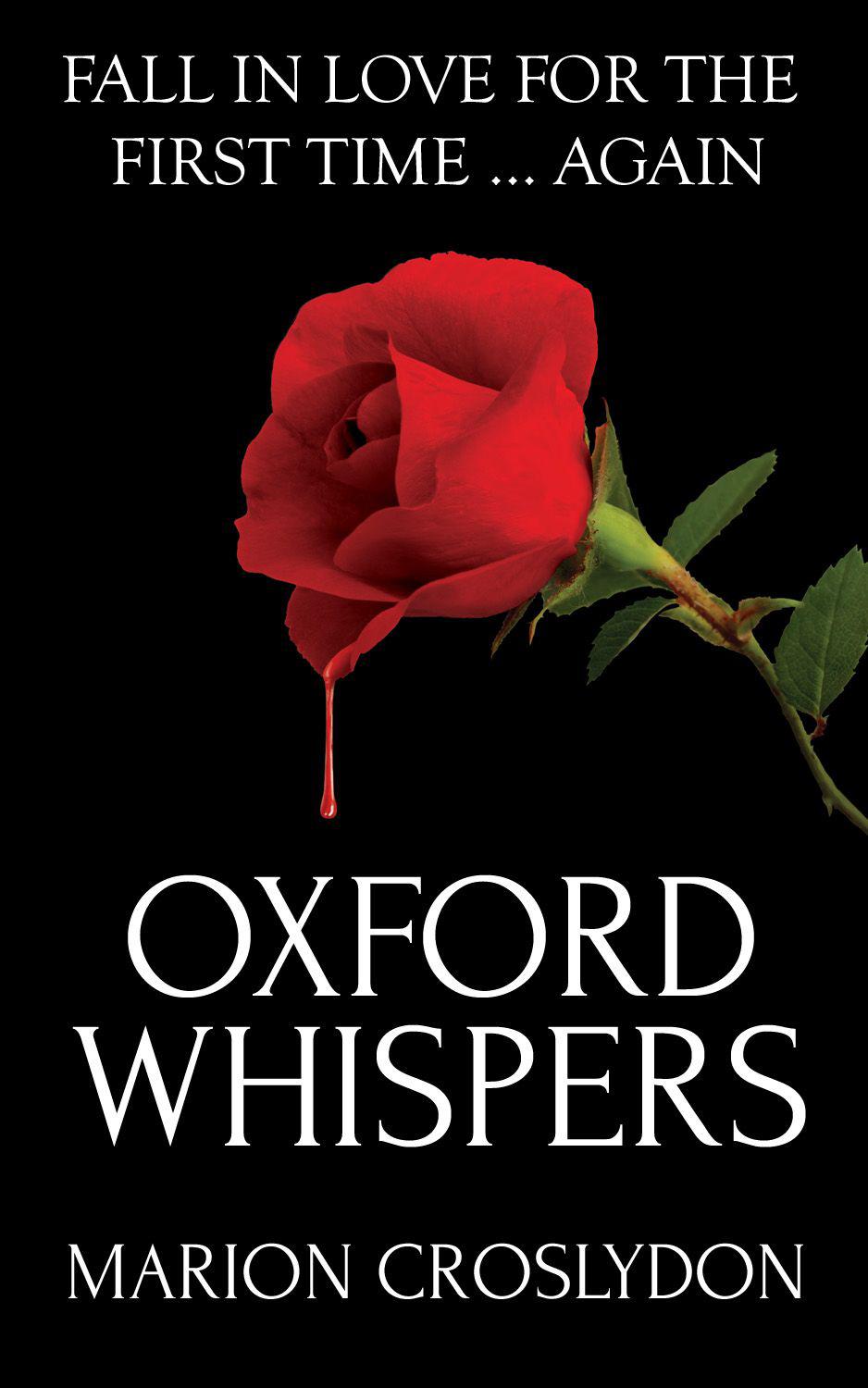 Oxford Whispers by Marion Croslydon