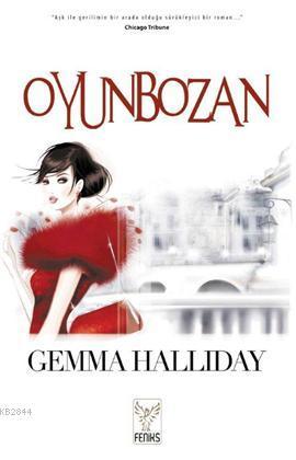 Oyunbozan (2011) by Gemma Halliday