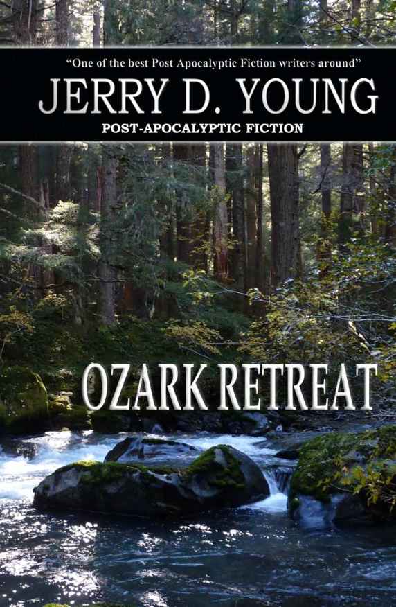 Ozark Retreat by Jerry D. Young