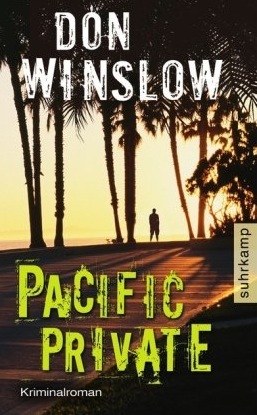 Pacific Private (2009) by Don Winslow