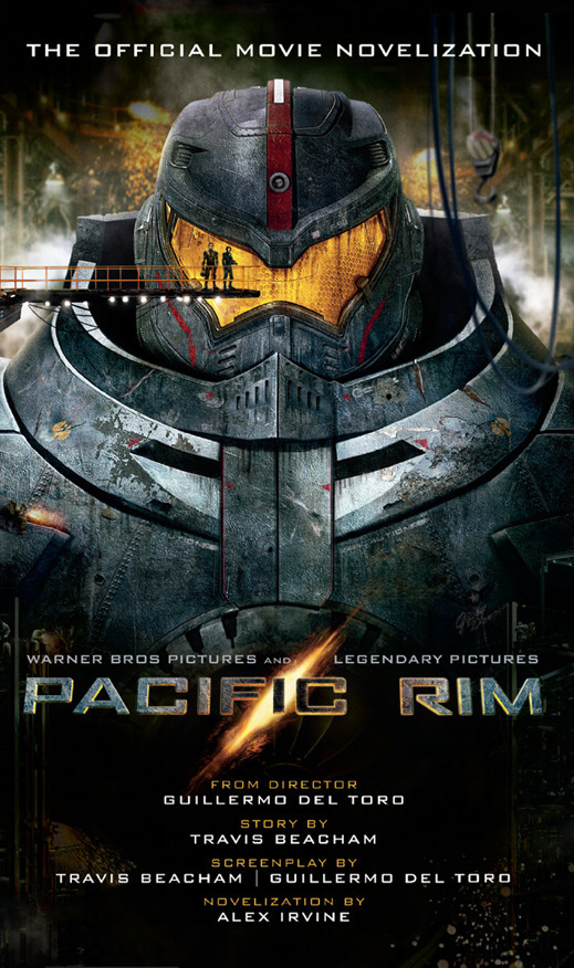 Pacific Rim: The Official Movie Novelization Mass Market Paperback