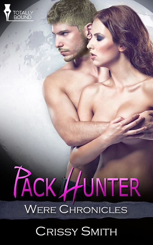 Pack Hunter (2013) by Crissy Smith