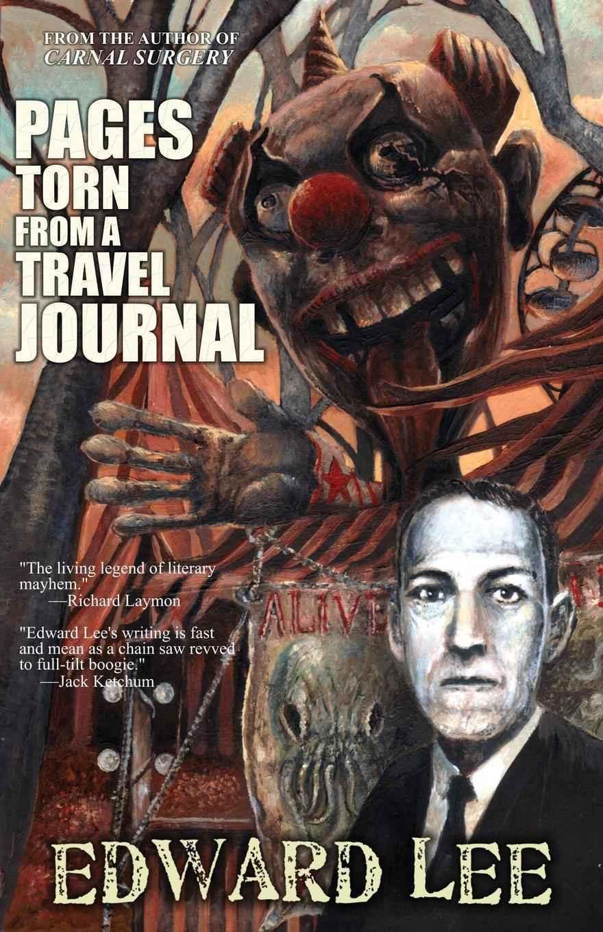 Pages Torn From a Travel Journal by Edward Lee