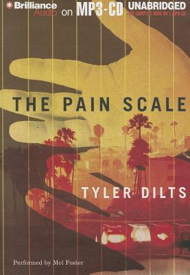 Pain Scale, The (2012) by Tyler Dilts