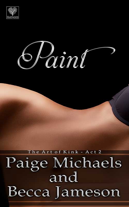 Paint (2015) by Becca Jameson and Paige Michaels