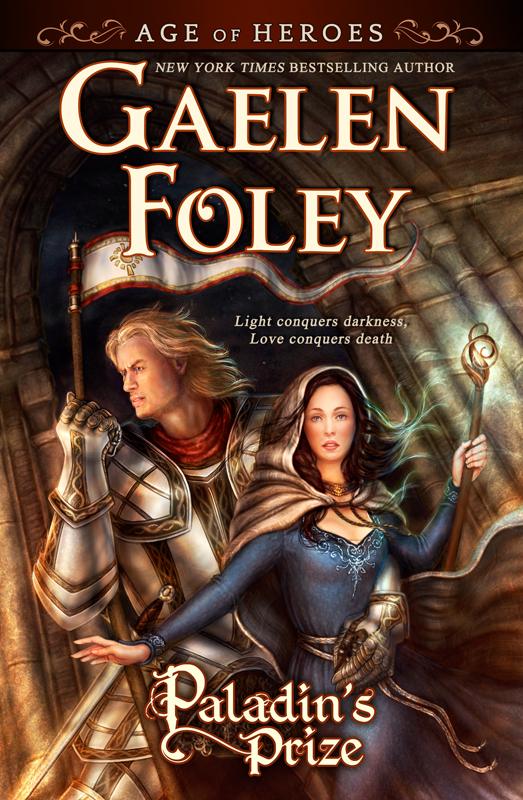 Paladin's Prize (Age of Heroes, Book 1) (2015) by Gaelen Foley