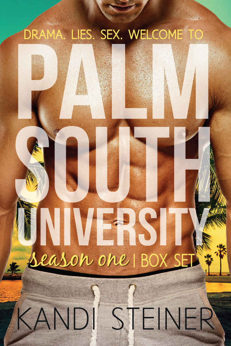 Palm South University Season 1 Omnibus by Kandi Steiner