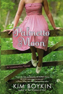 Palmetto Moon by Kim Boykin