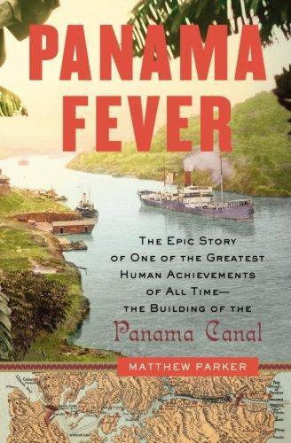 Panama fever by Matthew Parker