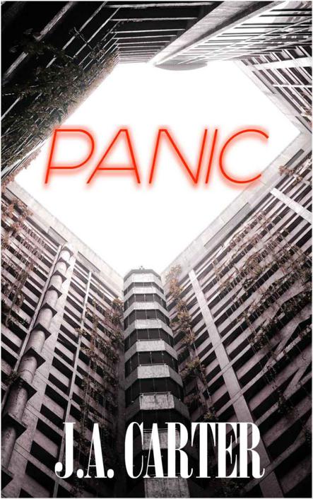 PANIC by Carter, J.A.