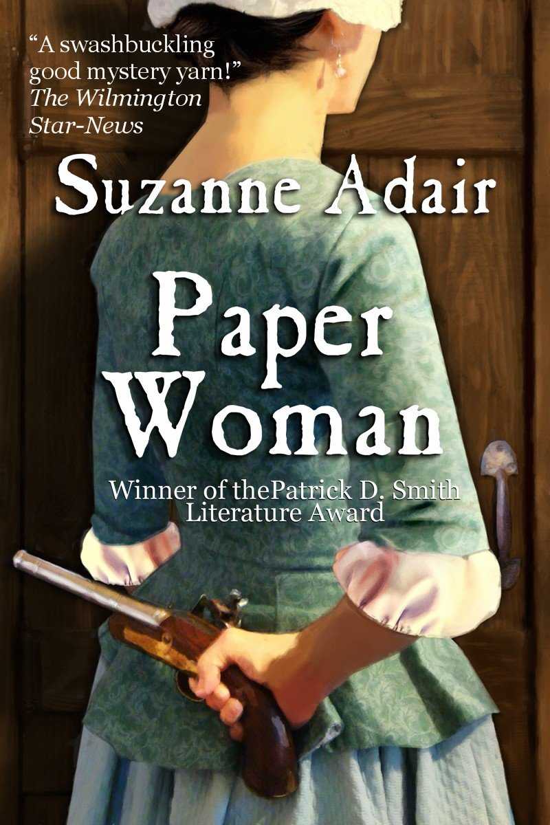 Paper Woman: A Mystery of the American Revolution by Adair, Suzanne