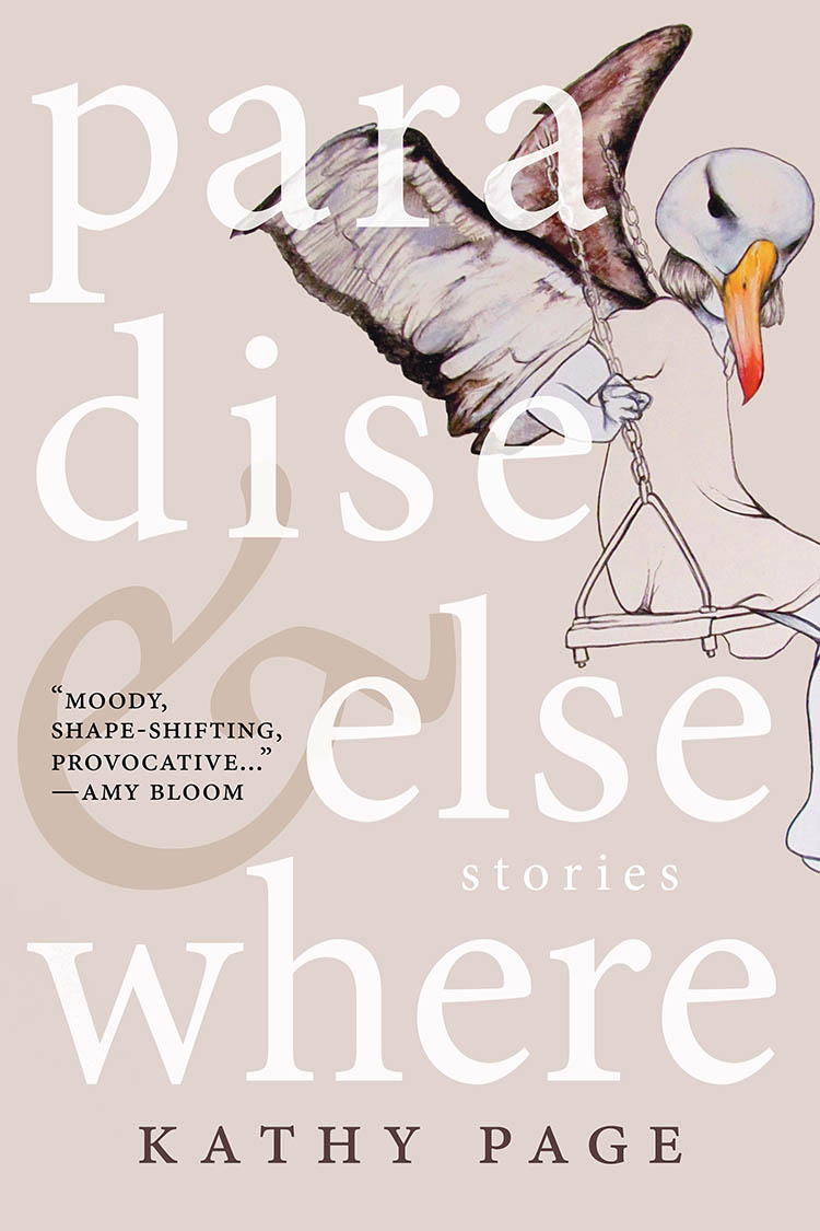 Paradise and Elsewhere (2014) by Kathy Page