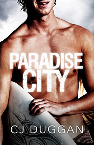 Paradise City by C.J. Duggan