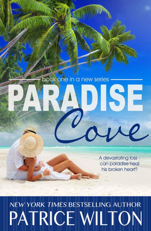 PARADISE COVE (PARADISE SERIES Book 1) by Wilton, Patrice