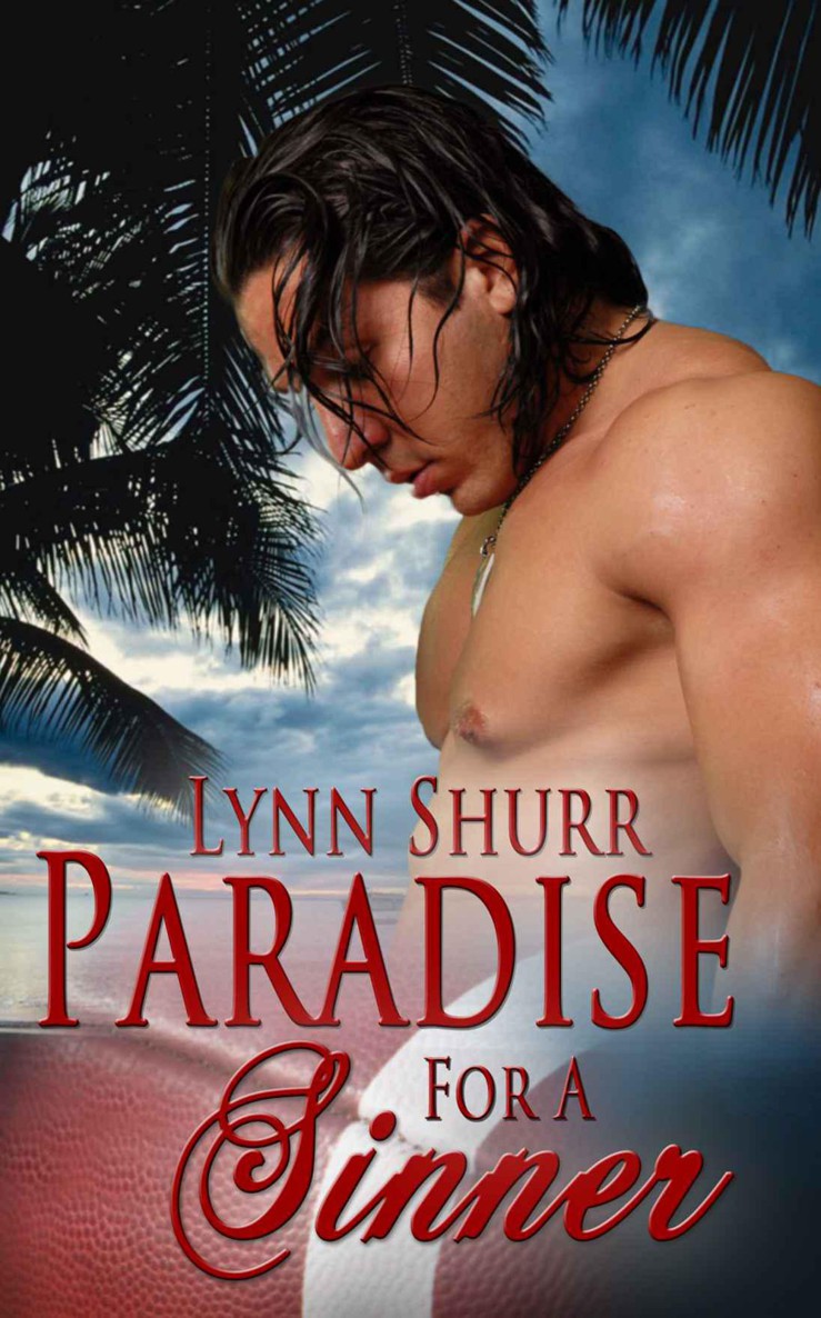 Paradise for a Sinner by Lynn Shurr