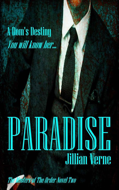 Paradise: The Masters of The Order Novel Two by Verne, Jillian