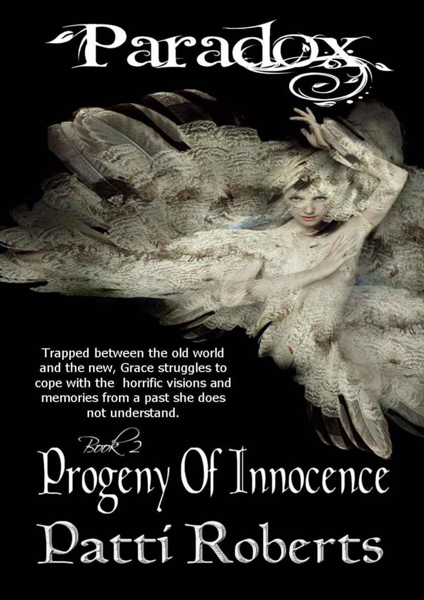 Paradox - Progeny Of Innocence (bk2) (Paradox series) by Patti Roberts