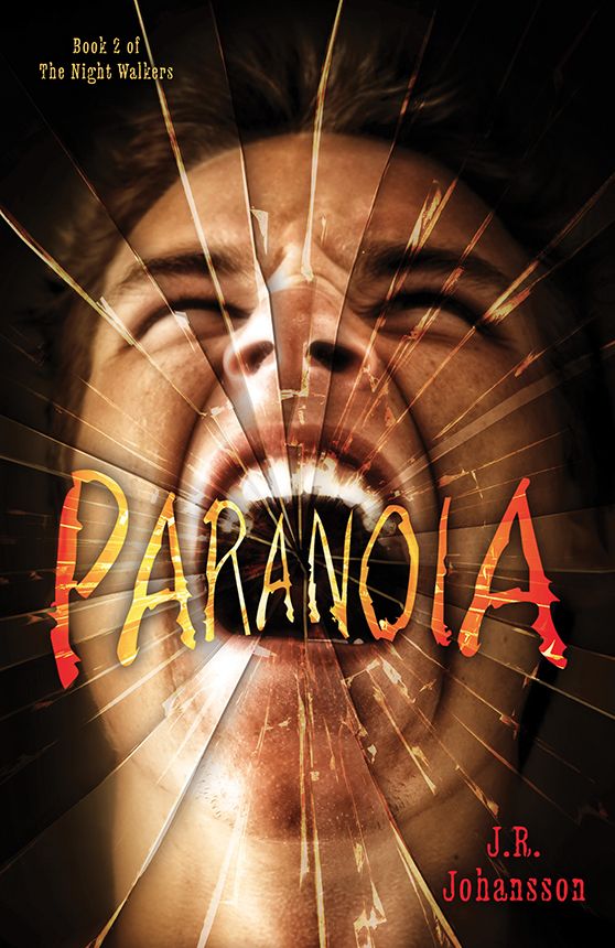 Paranoia (The Night Walkers) by J. R. Johansson