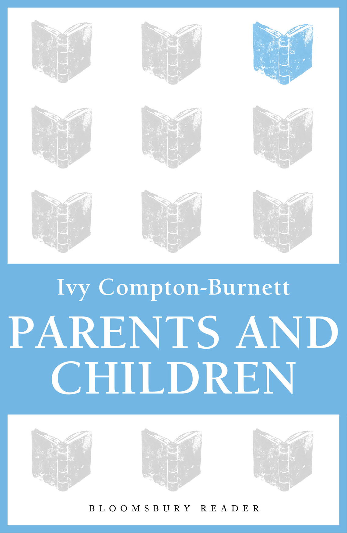 Parents and Children (2013) by Ivy Compton-Burnett