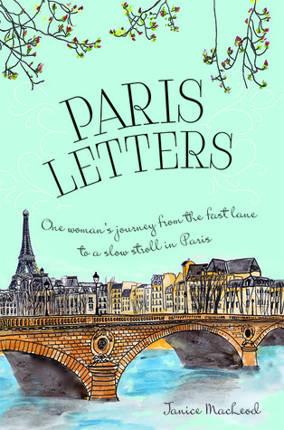 Paris Letters (2014) by Janice Macleod