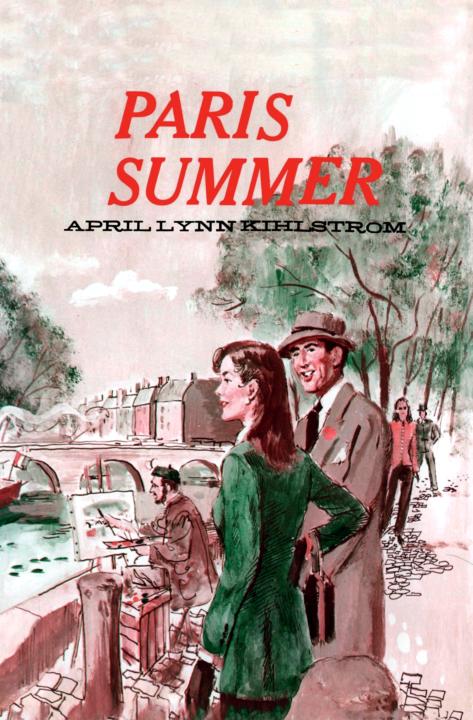 Paris Summer by April Lynn Kihlstrom