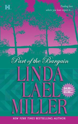 Part of the Bargain (2005) by Linda Lael Miller
