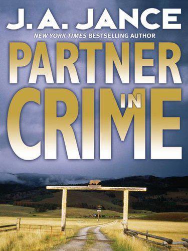 Partner In Crime by J. A. Jance