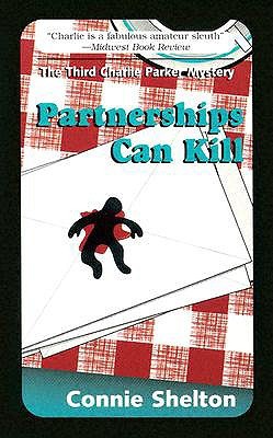 Partnerships Can Kill (1998) by Connie Shelton