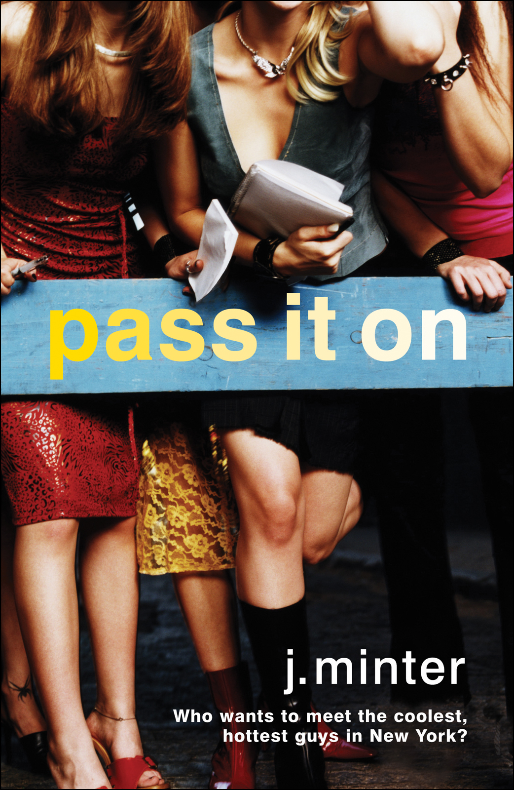 Pass It On (2005)