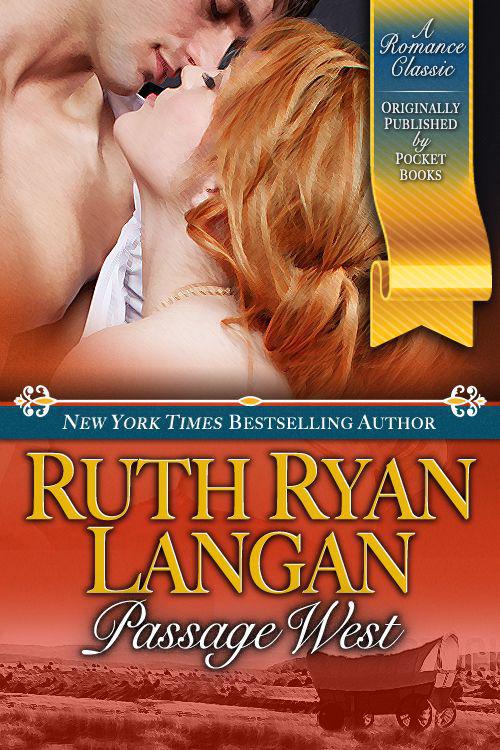 Passage West by Ruth Ryan Langan