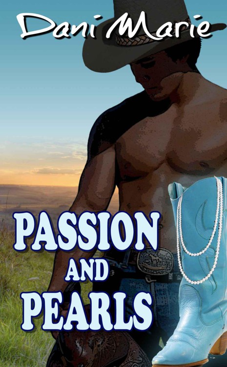 Passion and Pearls (The pearl series) by Marie, Dani