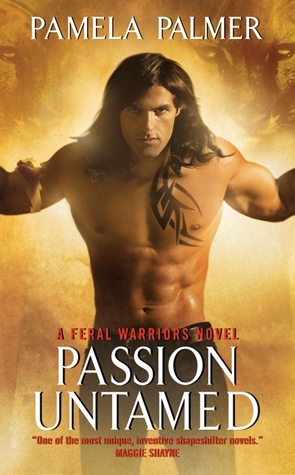 Passion Untamed (2009) by Pamela Palmer